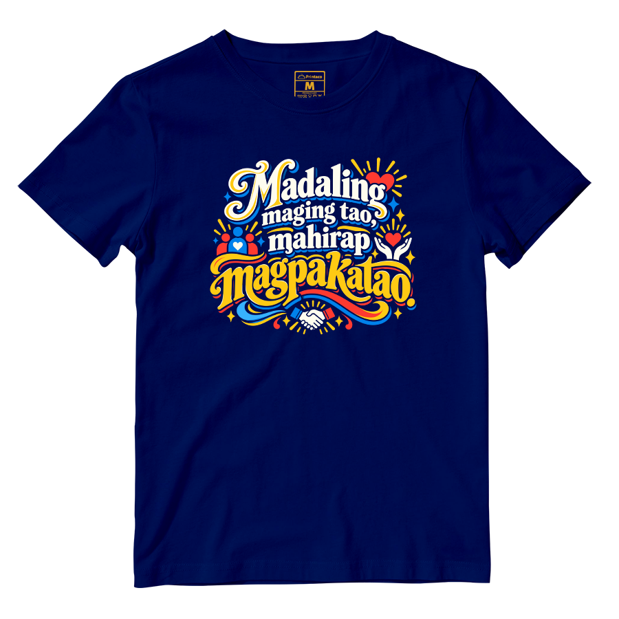 Cotton Shirt: Magpakatao