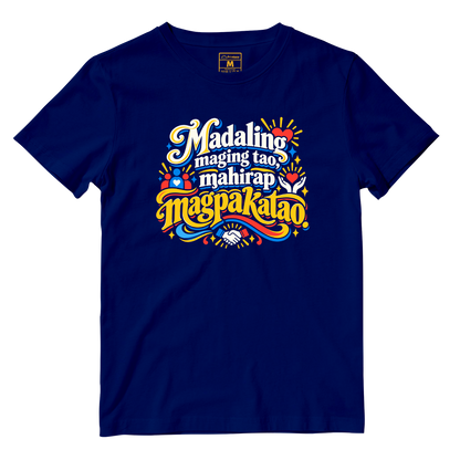 Cotton Shirt: Magpakatao