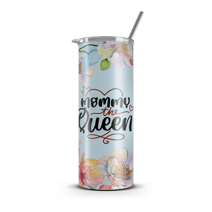 20oz. Slim Tumbler: Mommy Queen
