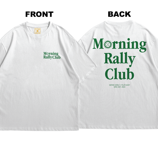 Premium Oversized Cotton Shirt: Morning Rally Club  (Front and Back)
