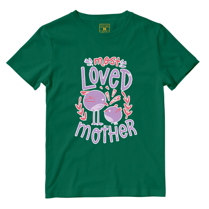 Cotton Shirt: Most Loved Mother