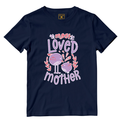Cotton Shirt: Most Loved Mother
