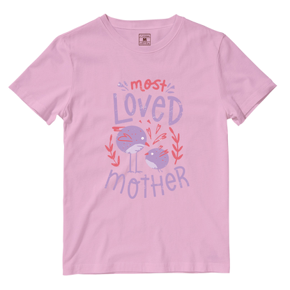Cotton Shirt: Most Loved Mother