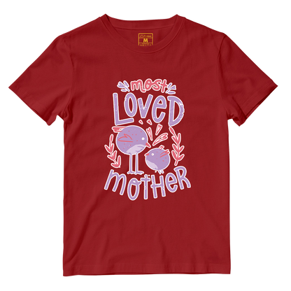 Cotton Shirt: Most Loved Mother