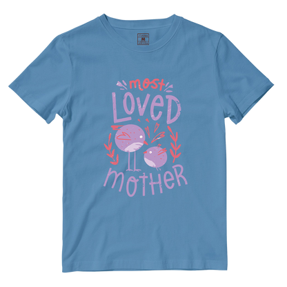 Cotton Shirt: Most Loved Mother