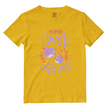 Cotton Shirt: Most Loved Mother