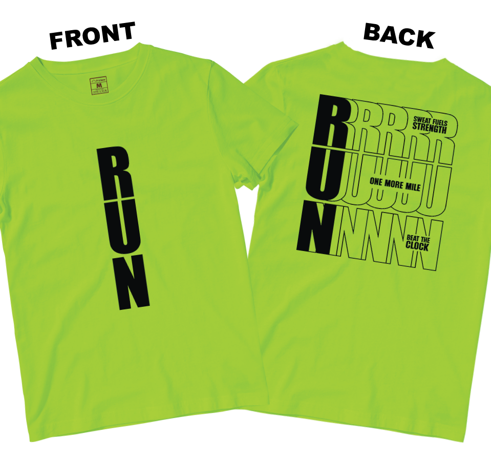 Drifit Shirt: Motivational Run (Front and Back)
