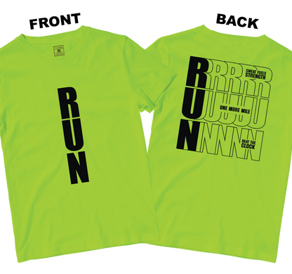 Drifit Shirt: Motivational Run (Front and Back)