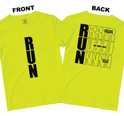 Drifit Shirt: Motivational Run (Front and Back)