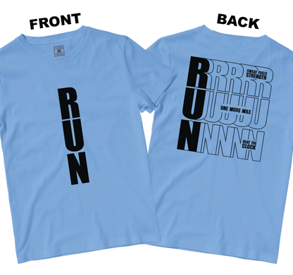 Drifit Shirt: Motivational Run (Front and Back)