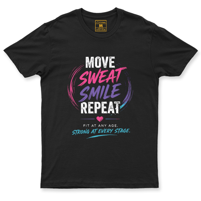Drifit Shirt: Move Sweat Repeat