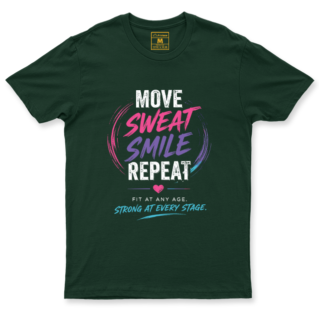 Drifit Shirt: Move Sweat Repeat