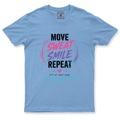 Drifit Shirt: Move Sweat Repeat