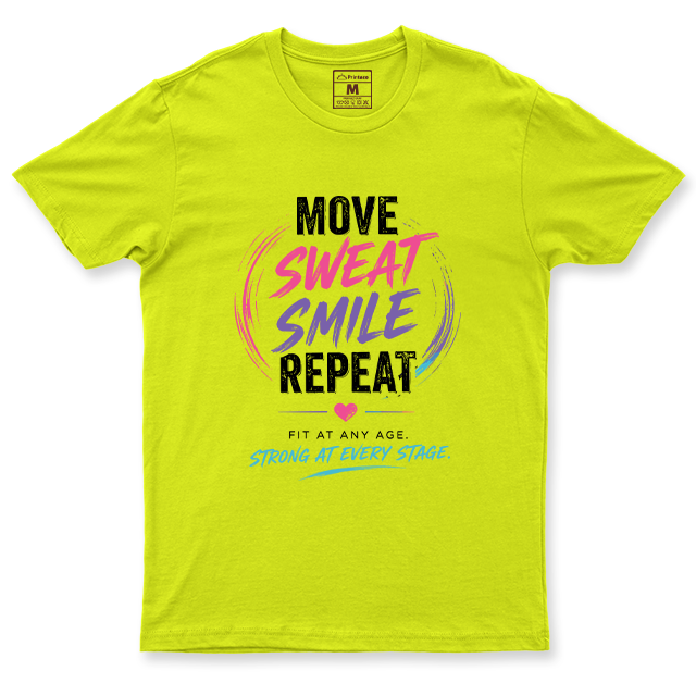 Drifit Shirt: Move Sweat Repeat
