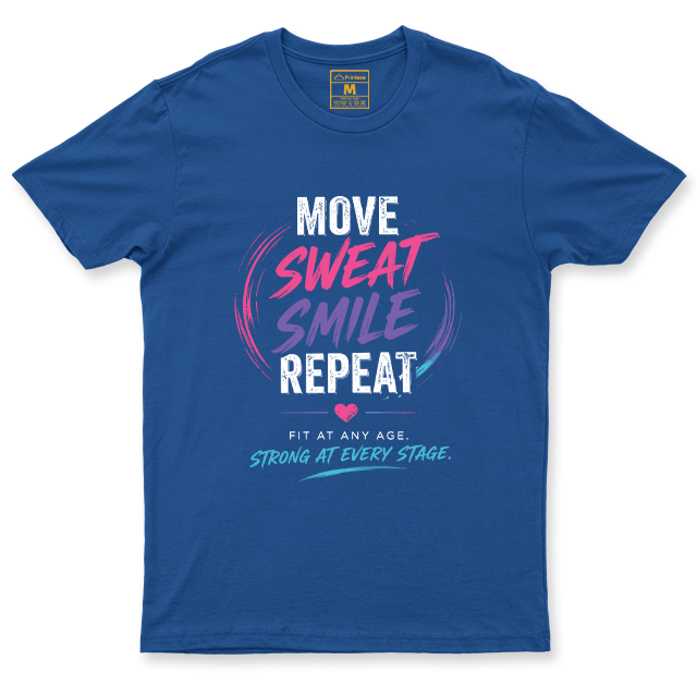 Drifit Shirt: Move Sweat Repeat