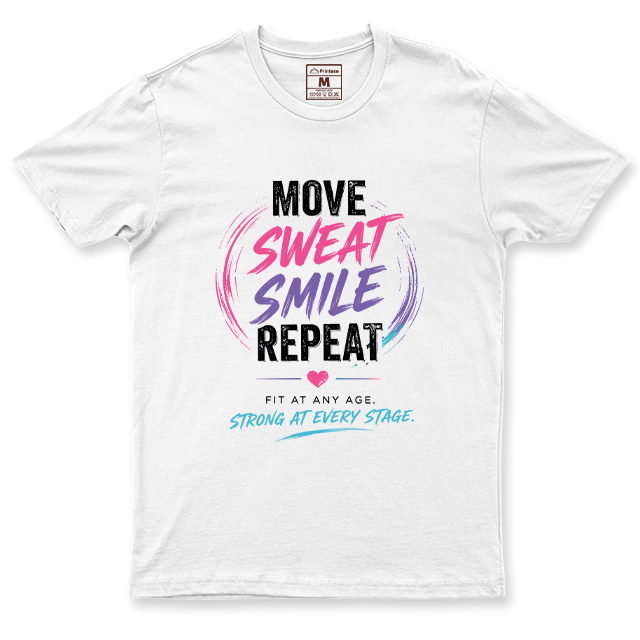 Drifit Shirt: Move Sweat Repeat