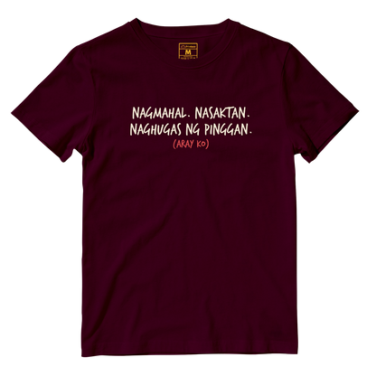 Cotton Shirt: Nagmahal. Nasaktan