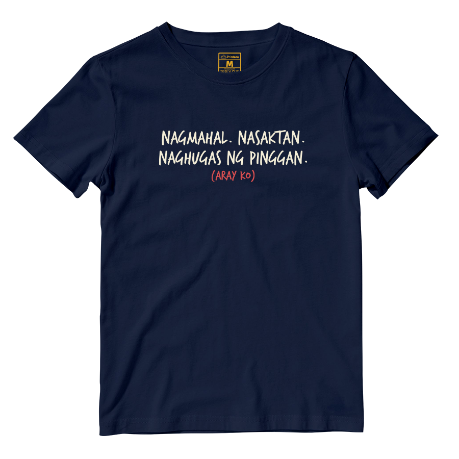 Cotton Shirt: Nagmahal. Nasaktan