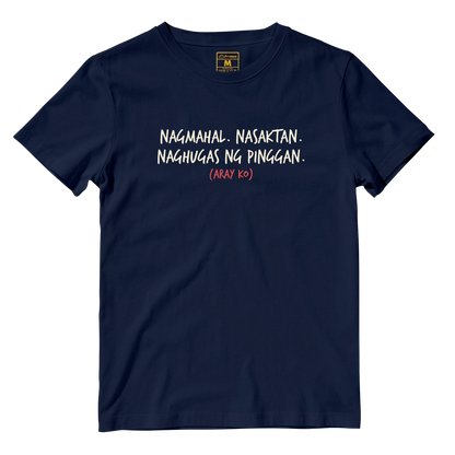 Cotton Shirt: Nagmahal. Nasaktan
