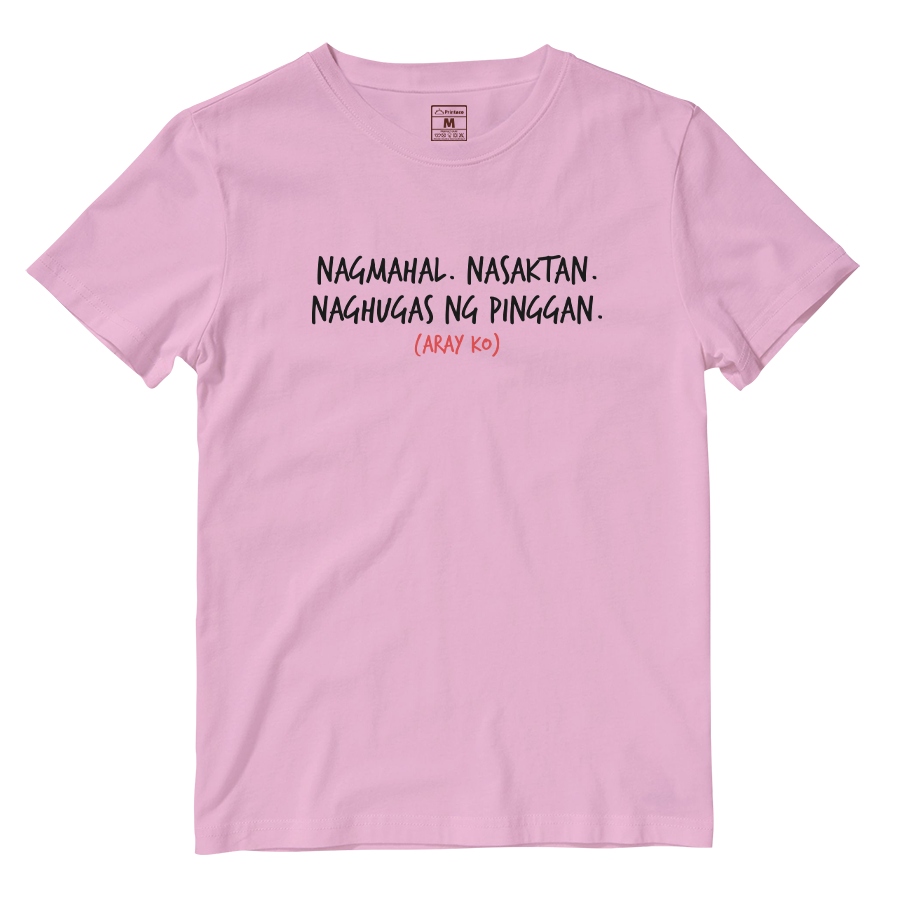 Cotton Shirt: Nagmahal. Nasaktan