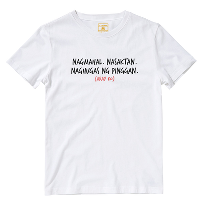 Cotton Shirt: Nagmahal. Nasaktan