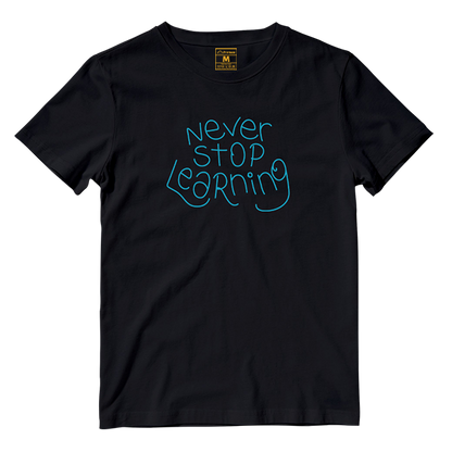 Cotton Shirt: Never Stop Learning