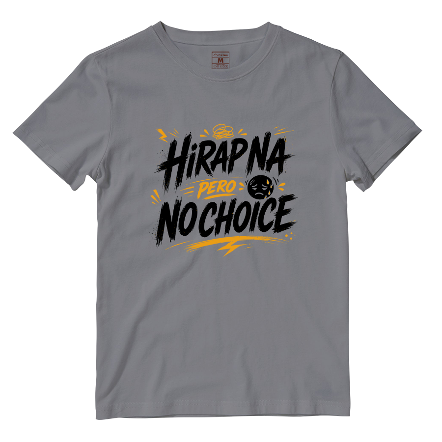 Cotton Shirt: No Choice