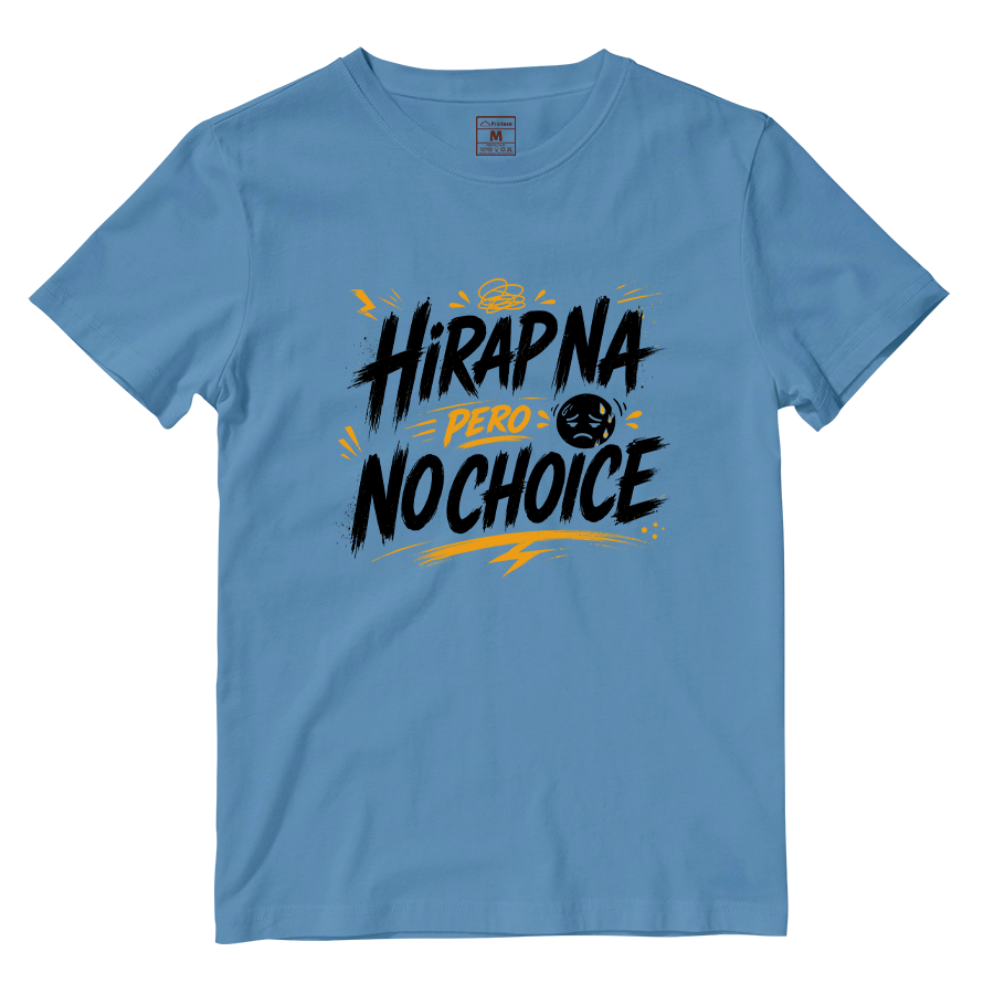 Cotton Shirt: No Choice