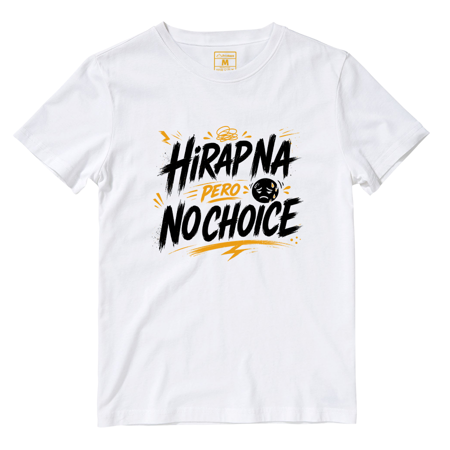 Cotton Shirt: No Choice