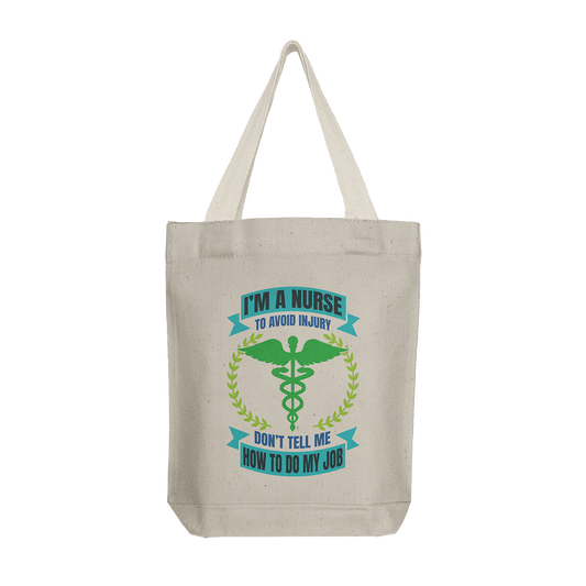 Tote Bag: Nurse Avoid Injury