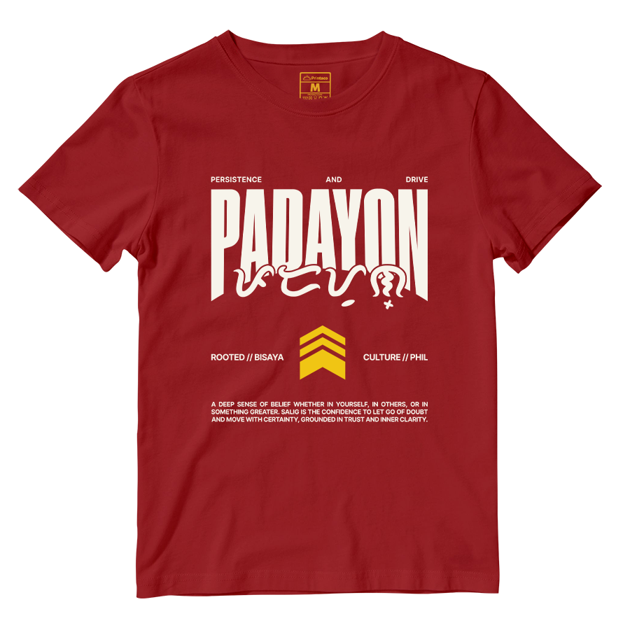 Cotton Shirt: Padayon