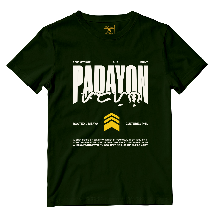 Cotton Shirt: Padayon