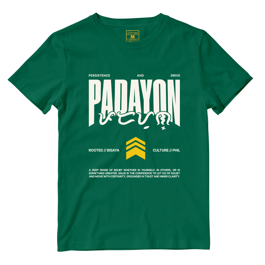 Cotton Shirt: Padayon