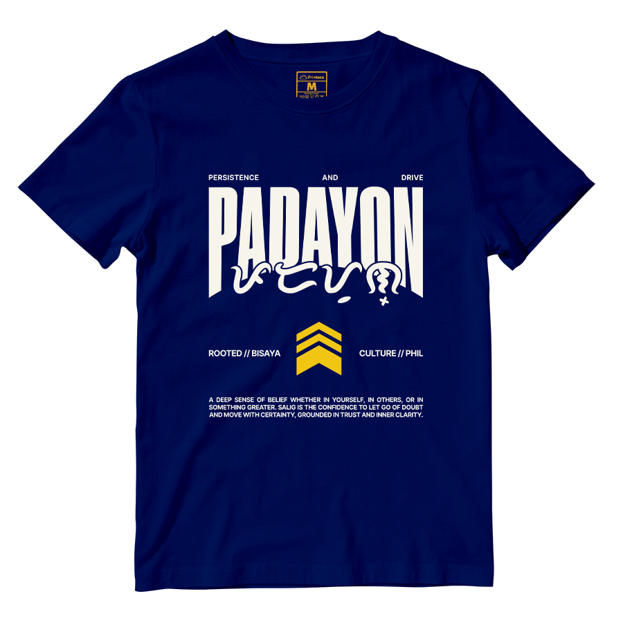 Cotton Shirt: Padayon