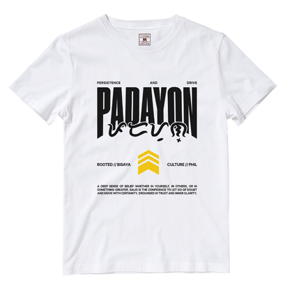Cotton Shirt: Padayon