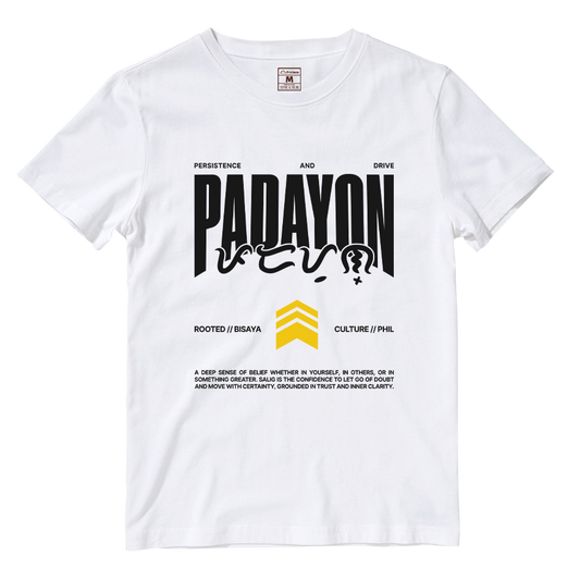 Cotton Shirt: Padayon