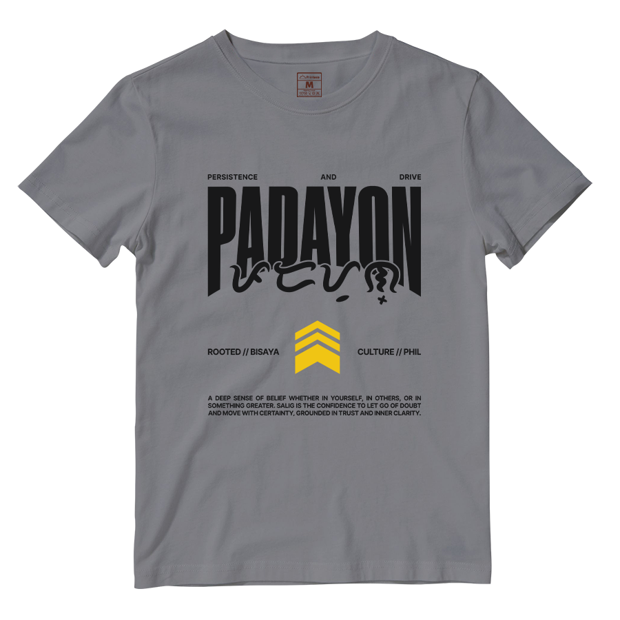 Cotton Shirt: Padayon