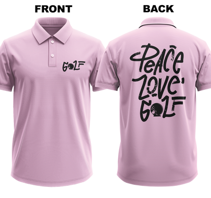 Drifit Polo Shirt: Peace Love (Front & Back)