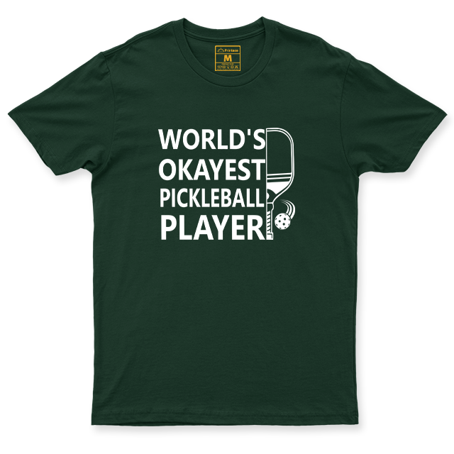 Drifit Shirt: Pickleball Okayest