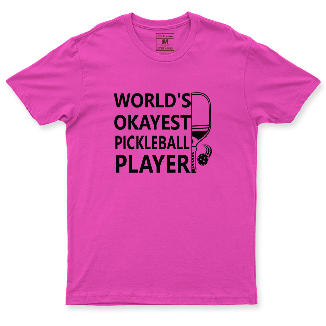 Drifit Shirt: Pickleball Okayest