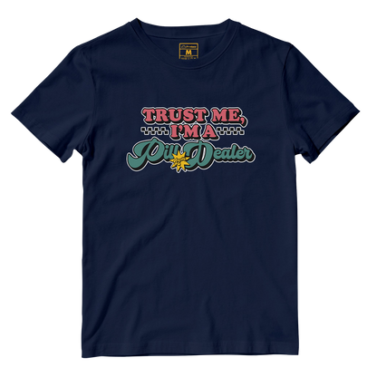 Cotton Shirt: Pill Dealer