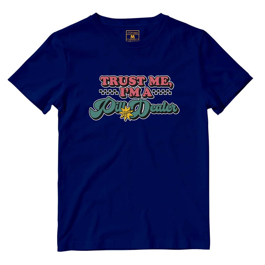 Cotton Shirt: Pill Dealer