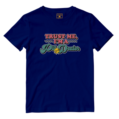 Cotton Shirt: Pill Dealer