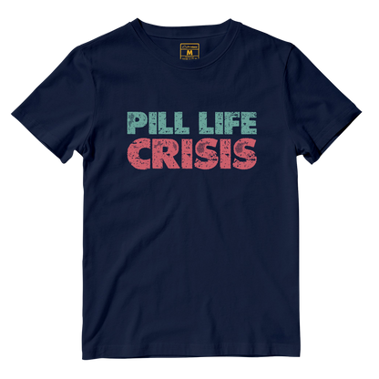 Cotton Shirt: Pill Life Crisis