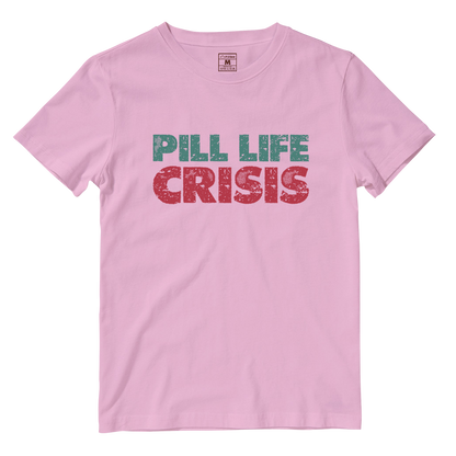 Cotton Shirt: Pill Life Crisis