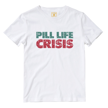 Cotton Shirt: Pill Life Crisis