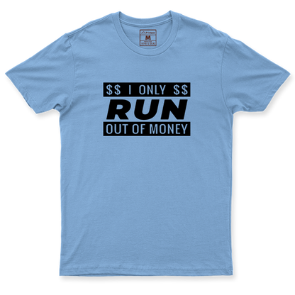 Drifit Shirt: Run Out of $$$