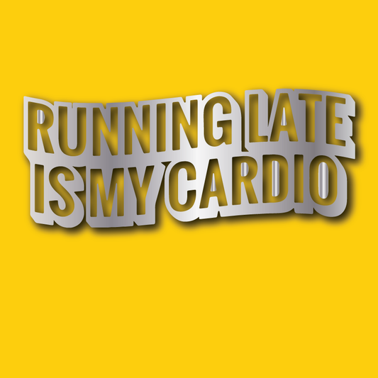 Vehicle Sticker: Running Late
