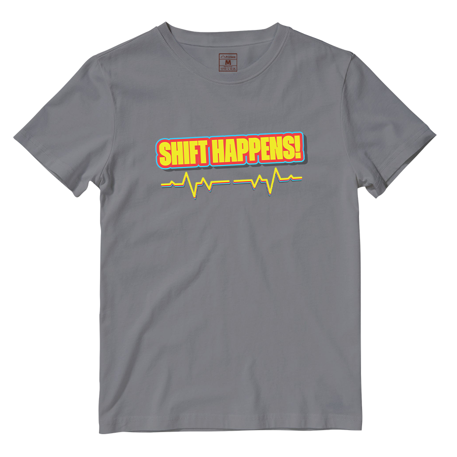 Cotton Shirt: Shift Happens