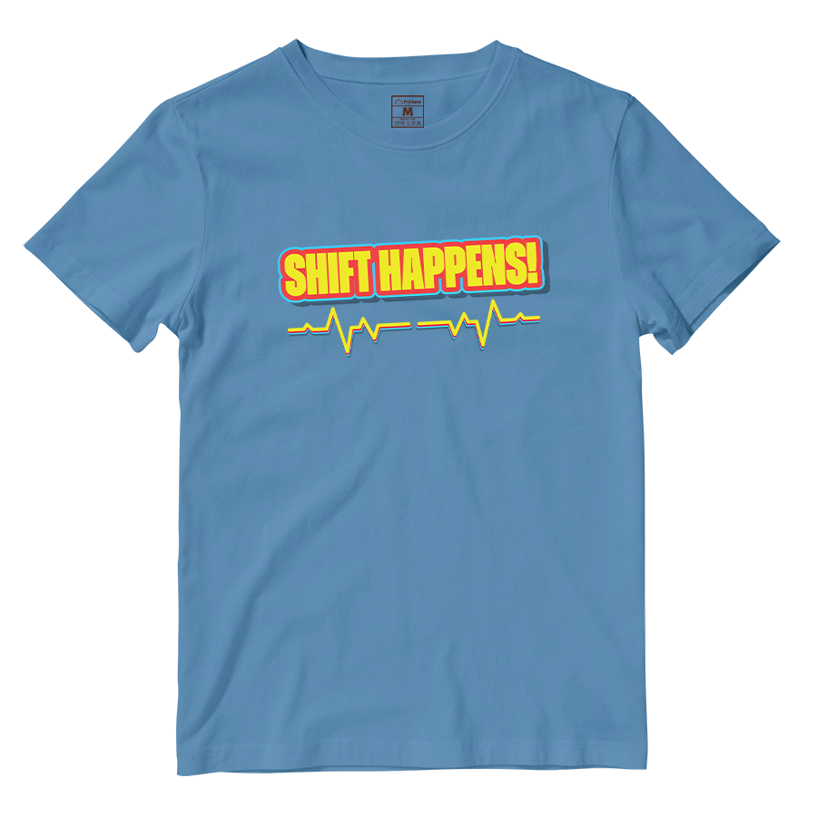 Cotton Shirt: Shift Happens